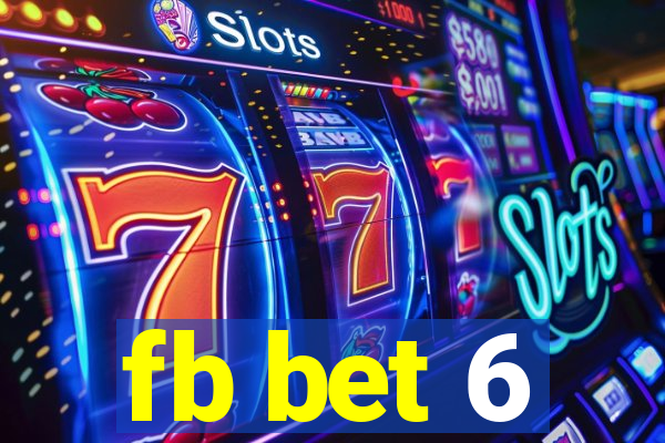 fb bet 6